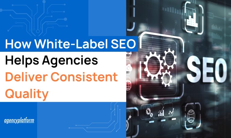 White-Label SEO Helps Agencies Deliver