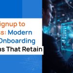 From Signup to Success_ Modern Client Onboarding Systems That Retain