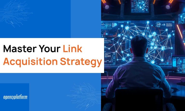 Master Your Link Acquisition Strategy