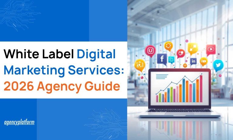 White Label Digital Marketing Services_ 2026 Agency Guide