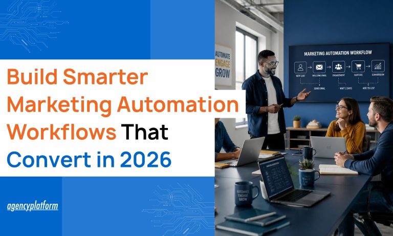 Build Smarter Marketing Automation Workflows That Convert in 2026